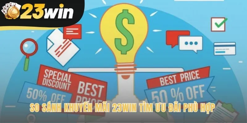 Bảng tổng hợp các ưu đãi giúp người chơi lựa chọn phù hợp